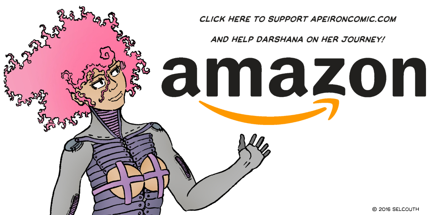 Click here to support Apeironcomic.com and help Darshana on her journey!